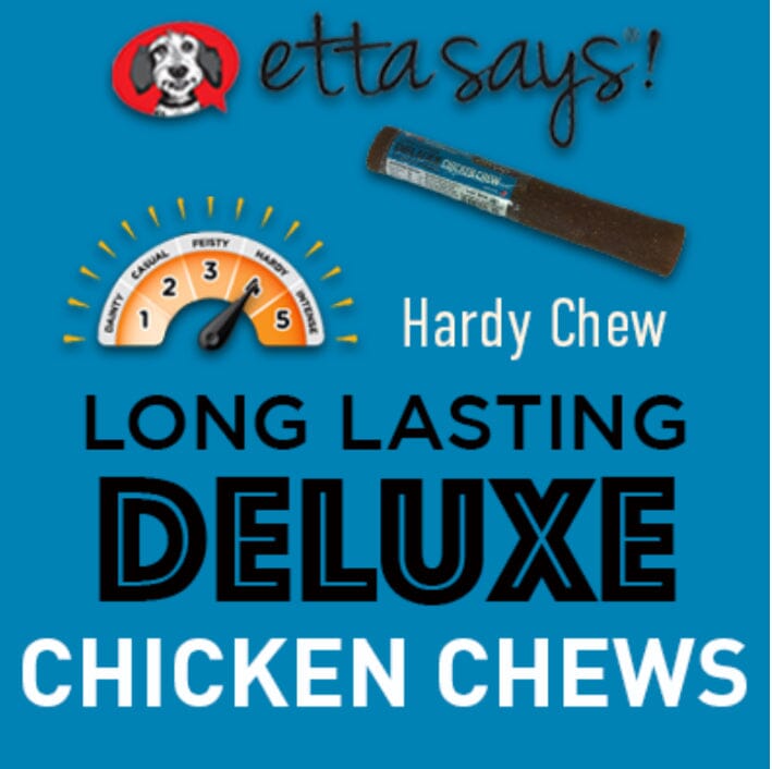 Doggy Chews | Etta Says! Etta Says! Etta Says! Chicken Deluxe Chew 