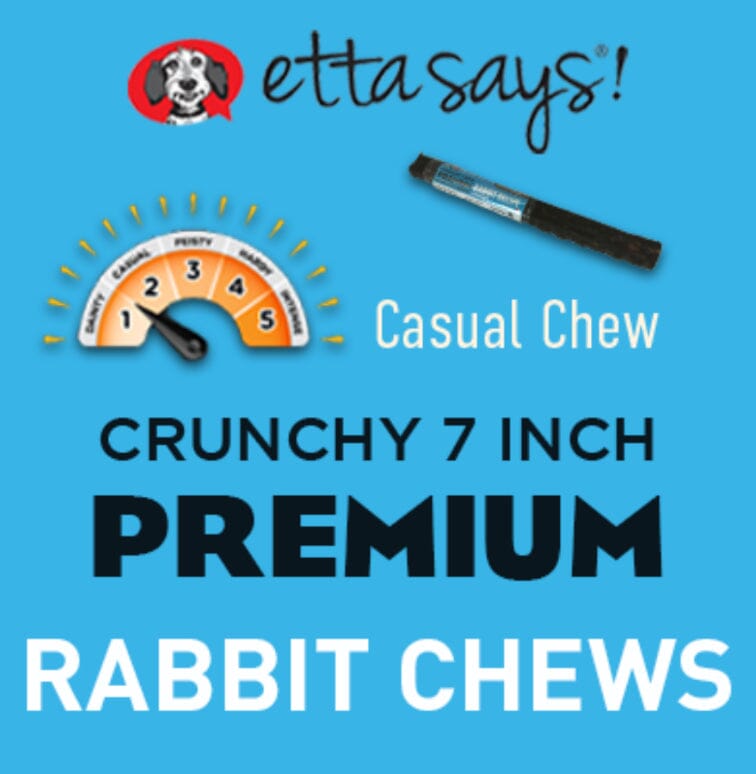 Doggy Chews | Etta Says! Etta Says! Etta Says! Rabbit Premium Chew 